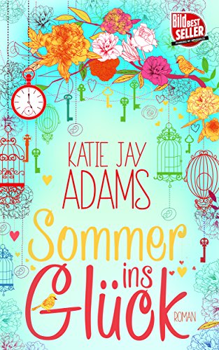 Sommer ins Glück von Katie Jay Adams