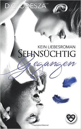 Sehnsüchtig - Gegangen: (Kein) Liebesroman (Part 6) Book Cover