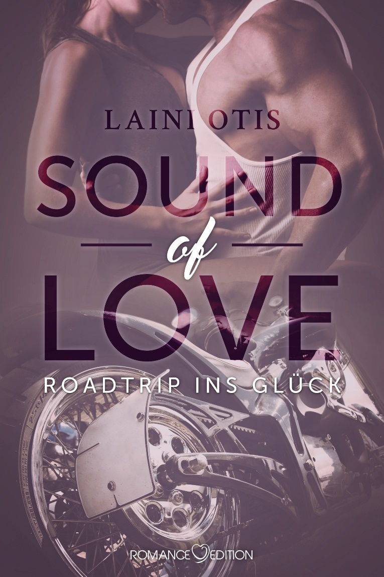 SOUND OF LOVE: Roadtrip ins Glück Book Cover