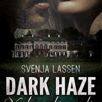 Cover Dark Haze Verloren bis zu dir von Svenja Lassen ein Debüt einer Indieautorin