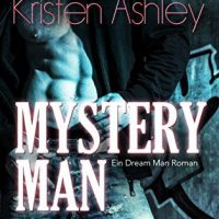 Mystery Man von Kristen Ashley erschienen über den Sieben Verlag