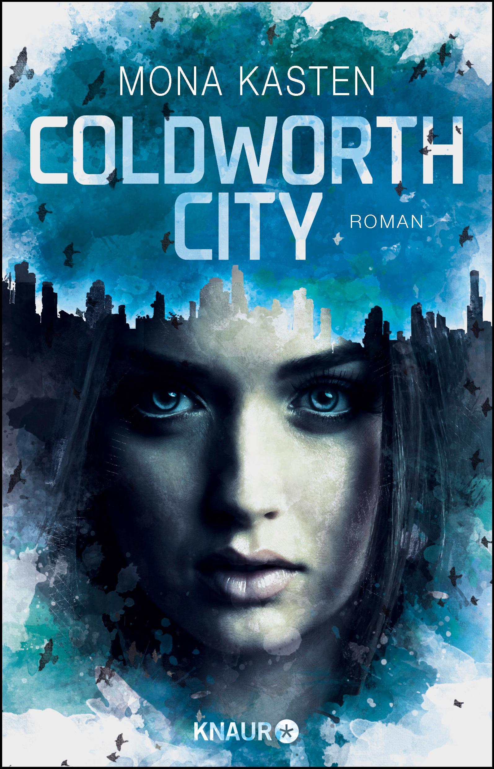 Coldworth City, Mona Kasten, DroemerKnaur, ISBN 978-3426520413