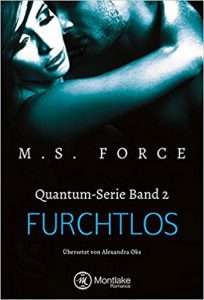 Read more about the article Furchtlos (Quantum-Serie, Band 2) von M. S. Force