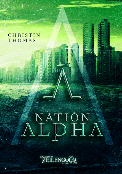 Meine Rezension zu Nation Alpha von Christin Thomas